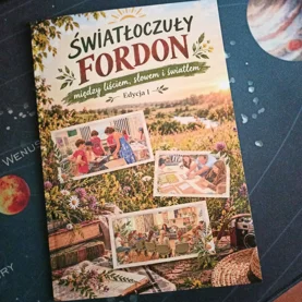 „Światłoczuły Fordon” – od pomysłu do własnej książki
